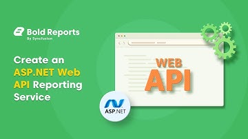 Web Reporting Tools: Create an ASP.NET Web API Reporting Service (Classic)