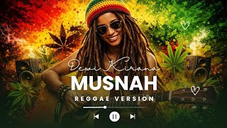 Dewi Kirana  Musnah  Cover Reggae Version