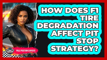 How Does F1 Tire Degradation Affect Pit Stop Strategy? - Pole Position Experts