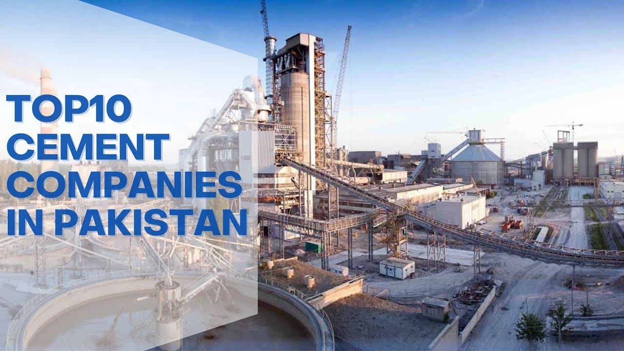 Top 10 Cement Companies in Pakistan YouTube
