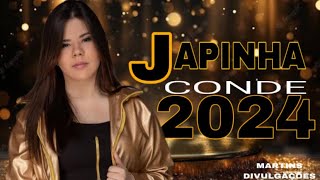 JAPINHA CONDE ATUALIZOU 😍✅CD COMPLETO 2024 SÓ MÚSICA BOA TOP10 2024(TIKTOK)