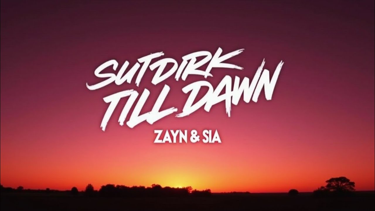 ZAYN & Sia – Dusk Till Dawn (Lyrics) | Official Lyric Video | Powerful Cinematic Pop Ballad