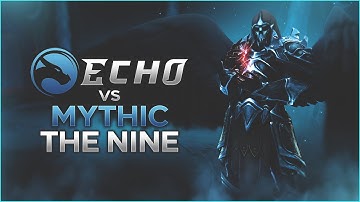 The Nine Mythic Vs Echo (Scripe Pov)