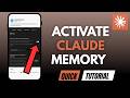 How To Activate Claude Memory