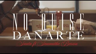 Video thumbnail of "SANTU & SAMANTHA BARRÓN - No quise dañarte (Video Oficial)"