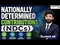 NDC-Nationally Determined Contributions | Climate Change Paris Agreement Best IAS Coaching