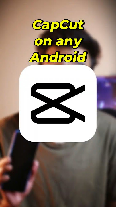 How to Download & Use Capcut on Android!