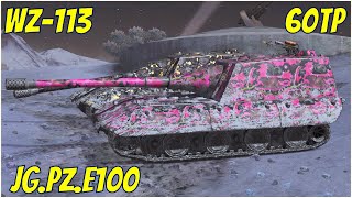 Jg.Pz.E100, WZ-113 & 60TP ● WoT Blitz