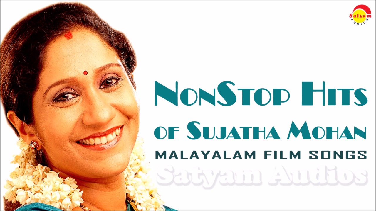 Nonstop Hits of Sujatha Mohan  Malayalam Film Songs