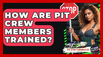 How Are Pit Crew Members Trained? - Pit Stop Chronicles