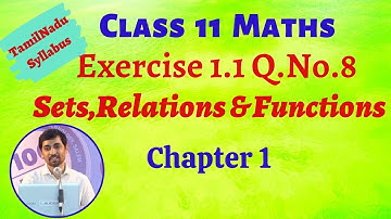 TN Class 11 Maths Sets Relations and Functions Ex 1.1 Sum 8 New Syllabus