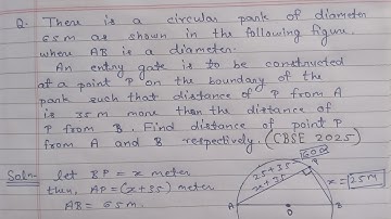 There is a circular Park of diameter 65 M as shown in the following figure where AB is a diameter. .