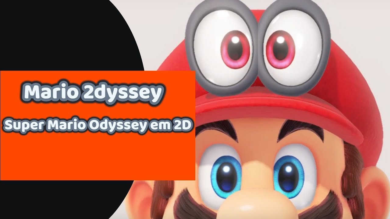 Mario 2dyssey Super Mario Odyssey em 2D YouTube