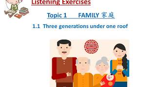 Pre U and A Level Mandarin Listening 01 Family - 1.1 Three Generations under One Roof