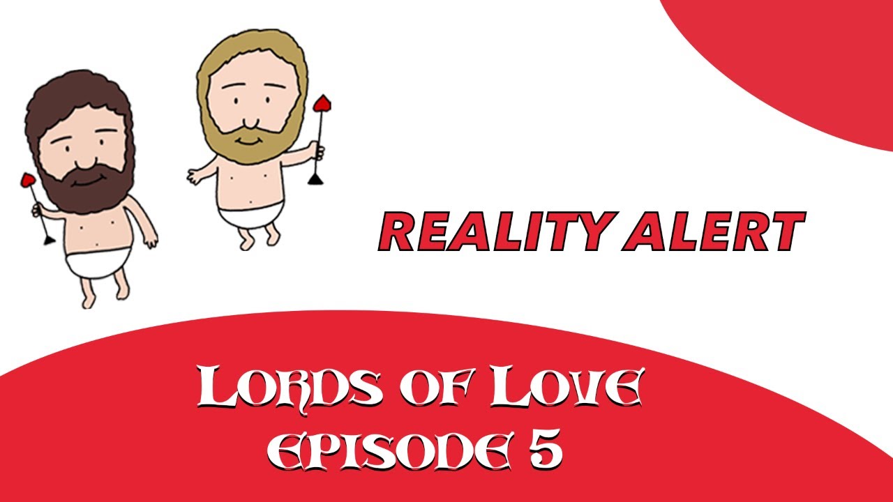 Lords of Love Episode 5: A Reddit Relationships Podcast