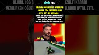 Oğuzhan Uğur Gözaltı Kararları Sonrası Tüm Programlarını Iptal Etti Bu Ortamda...