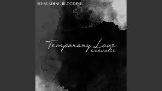 Temporary Love Acoustic