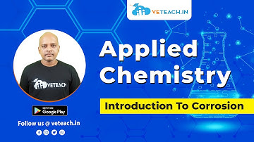 Introduction To Corrosion || JNTU-K || S&H || Applied Chemistry || Every B.Tech Student Must Watch