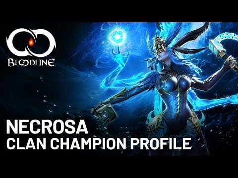 BLOODLINE: CLAN CHAMPION PROFILE - Necrosa