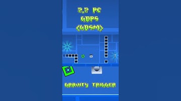 Geometry Dash 2.2 PC GDPS - Gravity Trigger.