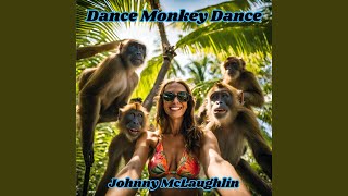 Download Lagu Dance Monkey Dance