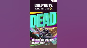 Garena Call of Duty®: Mobile - เข้าสู่ช่องว่างระหว่างมิติ 💥 ใน Interdimensional Mythic Drop ⚡️✨