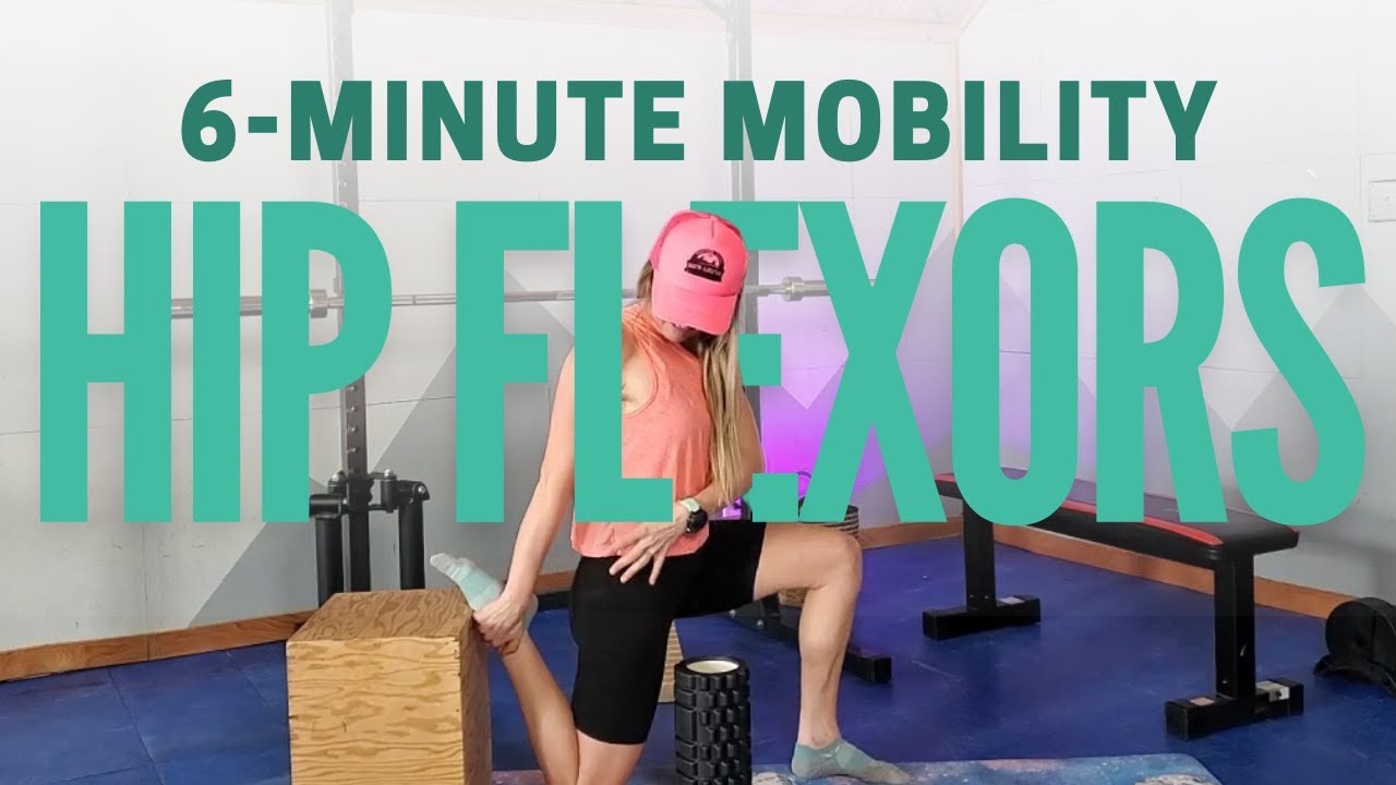 Hip Flexor Strength and Length | 6-Minute Mobility - YouTube