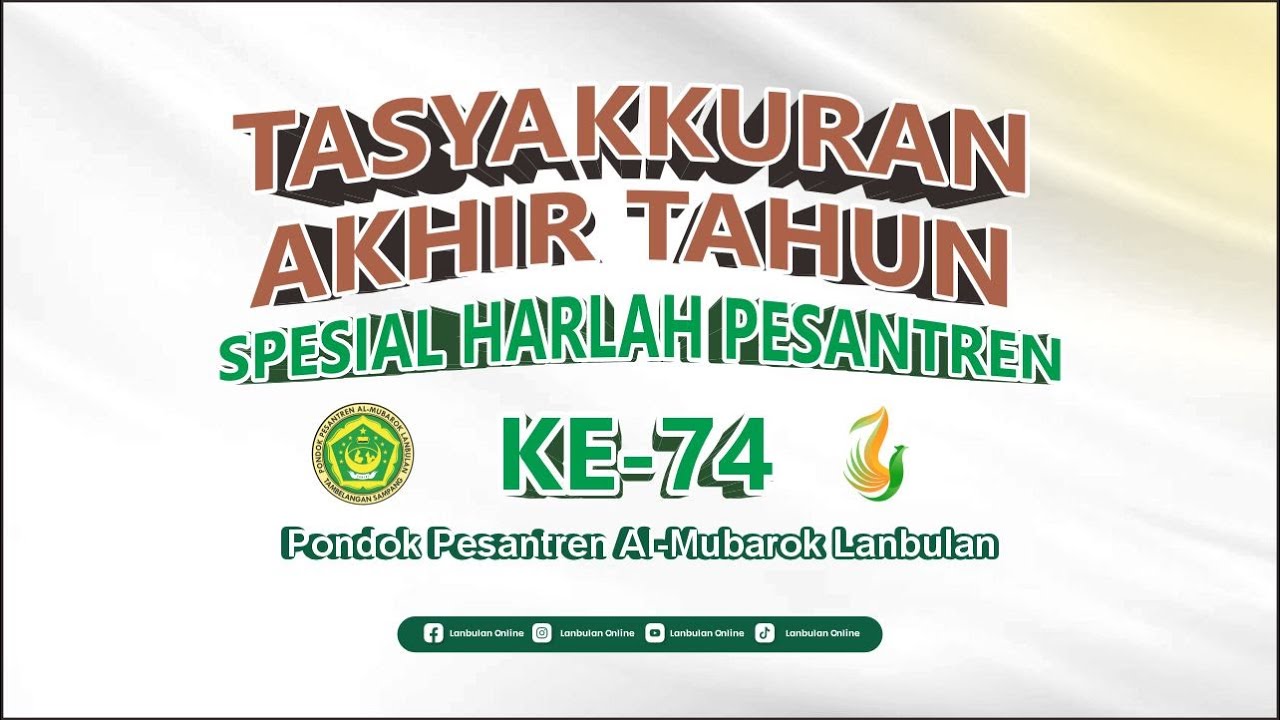 🔴TASYAKKURAN AKHIR TAHUN ( TA'AT)  || PP AL-MUBAROK LANBULAN