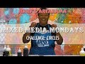 Mixed Media Monday Challenge with Ophelia Staton - Circles
