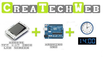 CreaTechWeb - Displaying an Clock / Time on a LCD TFT screen with Arduino