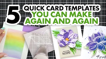 5 Quick & Easy Cardmaking Templates You’ll Use Again and Again | Card Ideas for Beginners