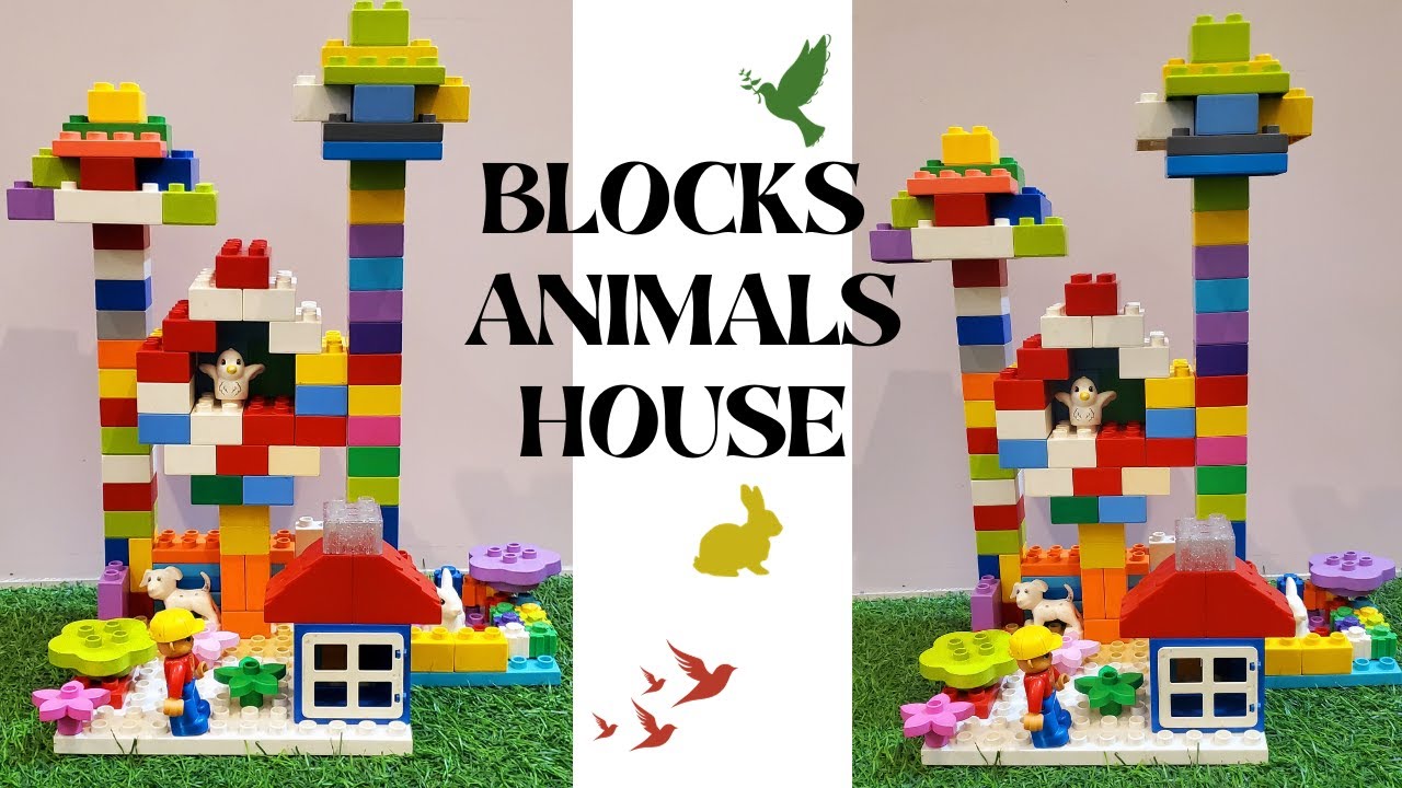 BLOCKS ANIMALS HOUSE - YouTube