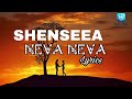 Shenseea - NEVA NEVA new lyrics song