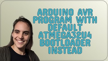 Arduino: Arduino AVR Program with default ATMEGA32U4 bootloader instead