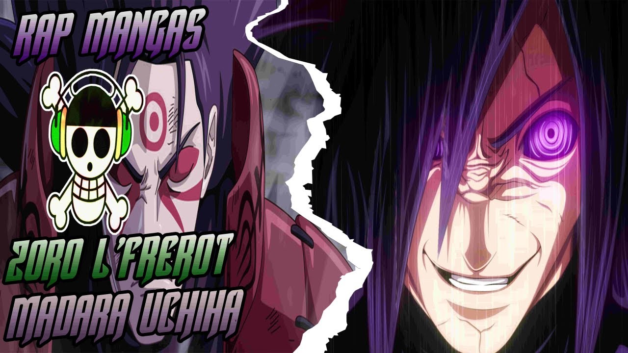 RAP MANGAS   UCHIHA MADARA   Zoro LFrerot prod by KSM Remix Monster Vibes