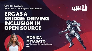 ERG As A Bridge: Driving Inclusion In Open Source by Monica Miyasato