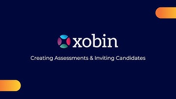Creating Assessments & Inviting Candidates in Xobin Dashboard | Product Demo