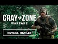 Gray zone warfare gameplay reveal trailer