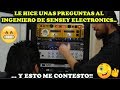 LE HAGO ESTAS PREGUNTAS😁 AL INGENIERO DE AUDIO JORGE 🎛️DE SENSEY ELECTRONICS🔊 P1
