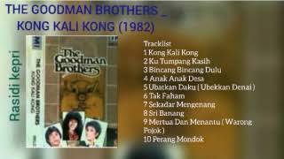 THE GOODMAN BROTHERS _ KONG KALI KONG (1982)