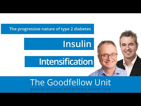 Goodfellow Unit Webinar: Insulin intensification in type 2 diabetes