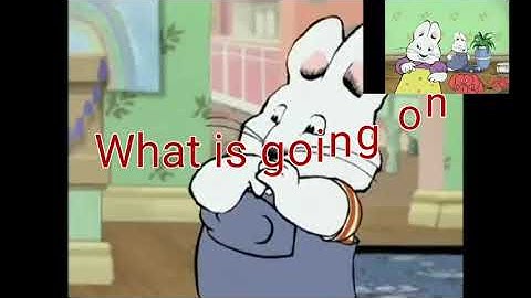 (Max And Ruby) Max has a Sparta Vertex Remix