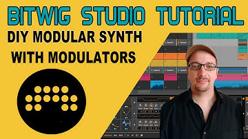 Bitwig Tutorial - DIY Modular Synth with Modulators