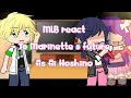 MLB react to Marinette’s future as Ai Hoshino||1/2||MLB x OshiNoKo||Short||