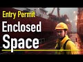 Enclosed Space Entry Permit, Процедура входа в закрытое помещение на судне