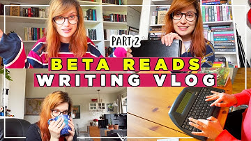 Getting All My Beta Reader Feedback On My Book And Moving To A New House // Writing Vlog 2021