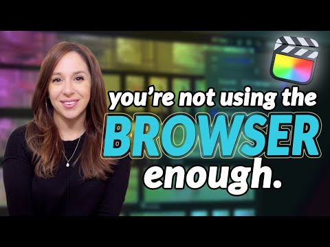 You're Not Using the Browser Enough in Final Cut Pro