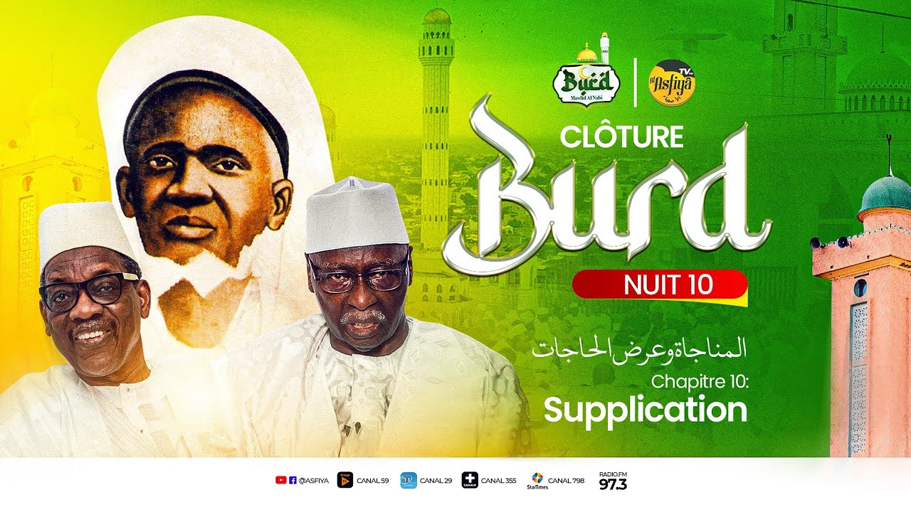 🚨DIRECT TIVAOUANE : CLÔTURE BURD CHAPITRE 10 - ZAWIYA EL HADJI MALICK SY (RTA)