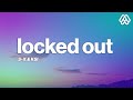 S-X &amp; KSI - Locked Out (Lyrics)