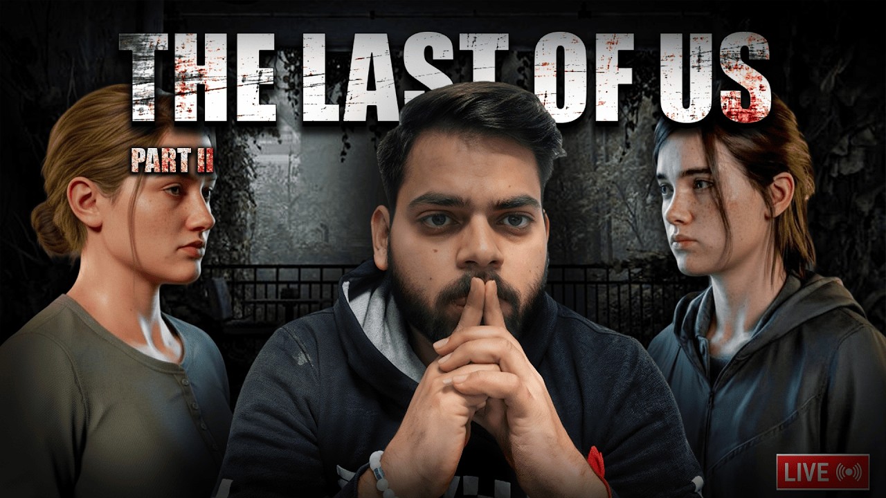 There’s No Going Back Now… | The Last of Us Part II LIVE